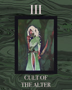*III - CULT OF THE ALTER - July Late Sign Ups